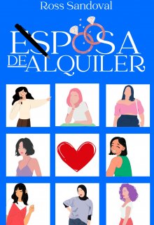 Esposa de Alquiler. 