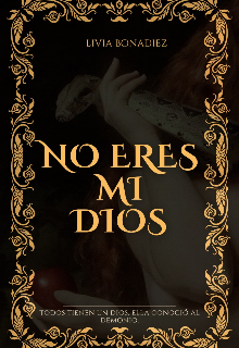 No Eres Mi Dios