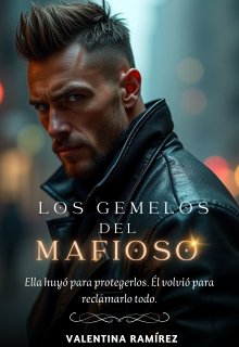 Los Gemelos del Mafioso