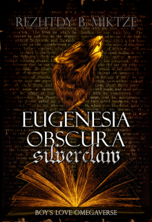 Eugenesia Obscura: Silverclaw