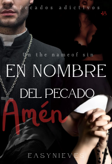 En nombre del pecado. Amén 