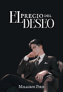 El precio del Deseo