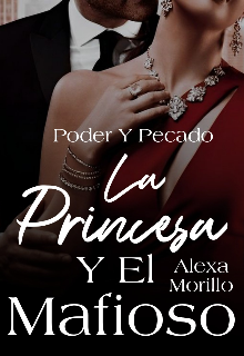 La Princesa Y El Mafioso [01]
