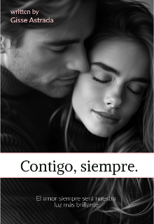 Contigo, siempre | Mi Luz (libro 2)