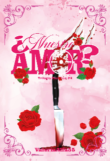¿ Nuestro Amor ? ( Trilogía Freschus #3 )
