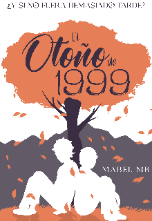 El Otoño de 1999
