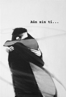 Aun sin ti