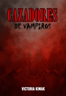 Cazadores de Vampiros
