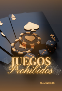 Juegos prohibidos