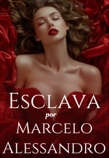 Esclava por Marcelo Alessandro