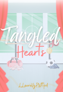 Tangled Hearts (corazones Enredados)