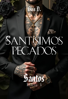 Santísimos pecados || 1 Santos