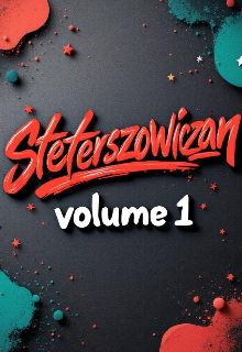 Steterszowiczan volume 1