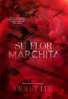 Su flor marchita