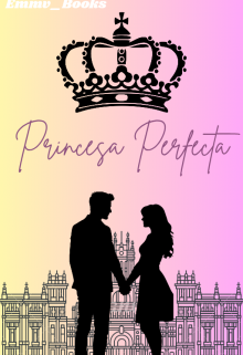 Princesa Perfecta