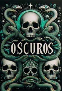 Obscuros | Inmortales | +18 (editando)