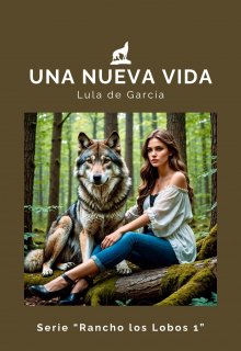 Una Nueva Vida
