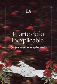 El arte de lo inexplicable