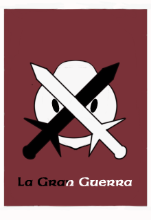 La Gran Guerra