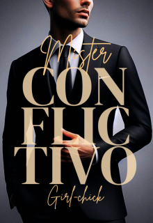 Míster Conflictivo