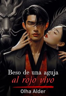 Beso de una aguja al rojo vivo
