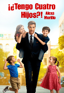 ¡¿tengo Cuatro Hijos?!