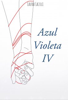 Azul Violeta (cuarto Libro)