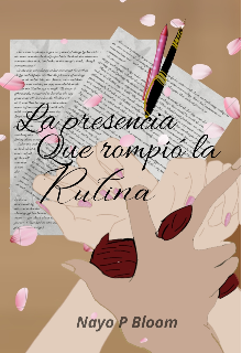 La presencia que rompió la rutina