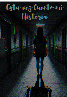 Esta vez cuento mi historia 