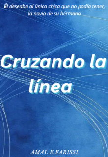 Cruzando la línea