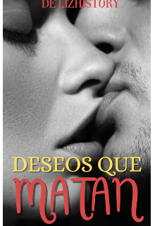 Deseos Que Matan +18