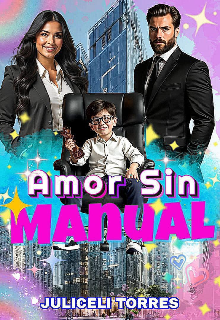 Amor sin Manual 