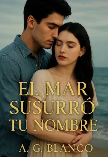 El mar susurró tu nombre