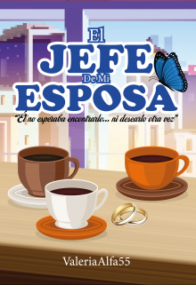 El Jefe De Mi Esposa