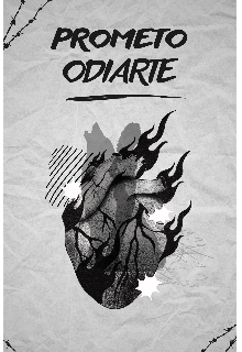 Prometo Odiarte 