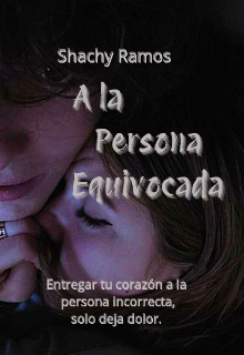 A la persona equivocada