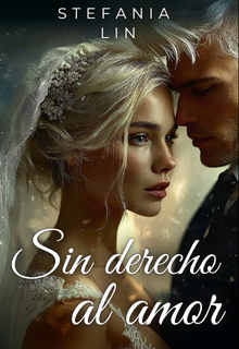 Sin derecho al amor