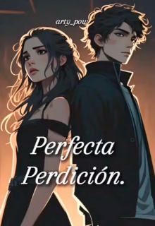 Perfecta perdición
