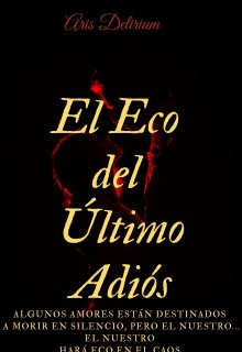 El Eco del Último Adiós