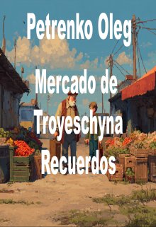 Mercado de Troyeschyna Recuerdos