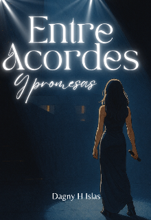 Entre acordes y promesas
