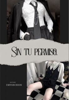 Sin Tu Permiso.