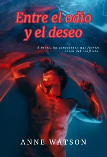 Entre el odio y el deseo