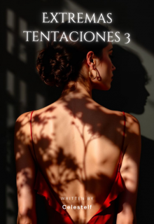 Extremas Tentaciones 3