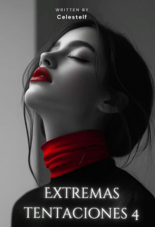 Extremas Tentaciones 4