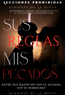 Sus Reglas, Mis Pecados. 