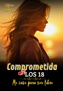 Comprometida a los 18 años