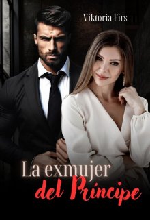 La exmujer del Príncipe