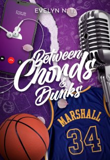 Between Chords and Dunks