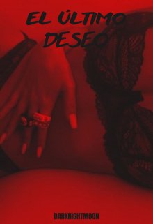 El último deseo 